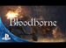 Bloodborne PS4 PlayStation Hits